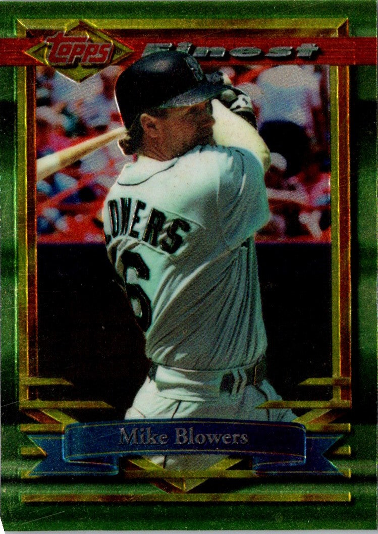 1994 Finest Mike Blowers