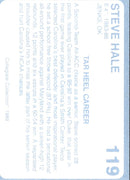 1989 Collegiate Collection North Carolina's Finest Steve Hale