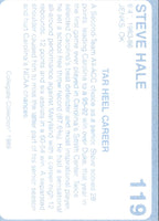 1989 Collegiate Collection North Carolina's Finest Steve Hale #119