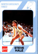 1989 Collegiate Collection North Carolina's Finest Steve Hale