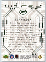 2000 Upper Deck Wired Bill Schroeder #W15