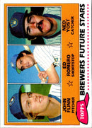 1981 Topps Brewers Future Stars - John Flinn/Ed Romero/Ned Yost