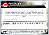 2016 Topps Kyle Waldrop #685 Rookie