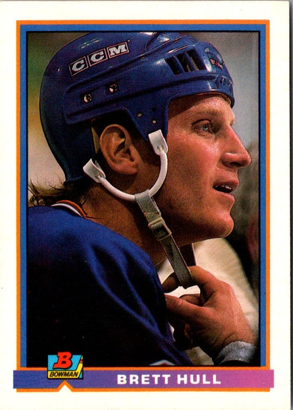 1991 Bowman Brett Hull #375