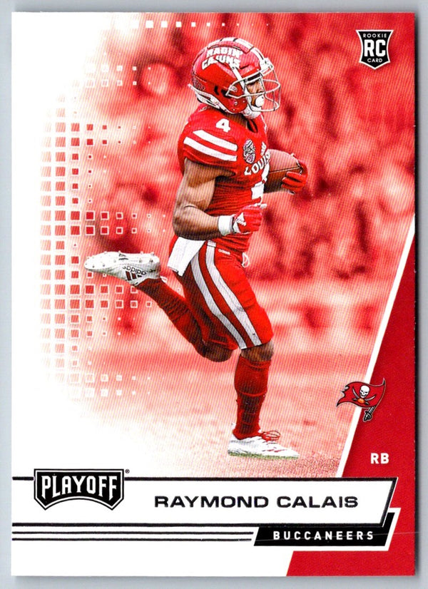 2020 Panini Contenders Playoff Ticket Raymond Calais #219