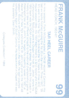 1989 Collegiate Collection North Carolina's Finest Frank McGuire #99