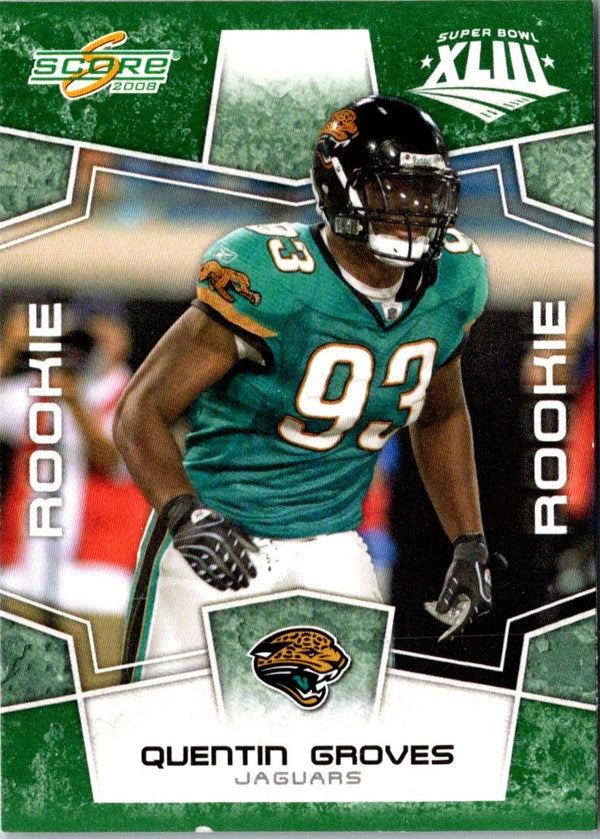 2008 Score Super Bowl XLIII Quentin Groves #372