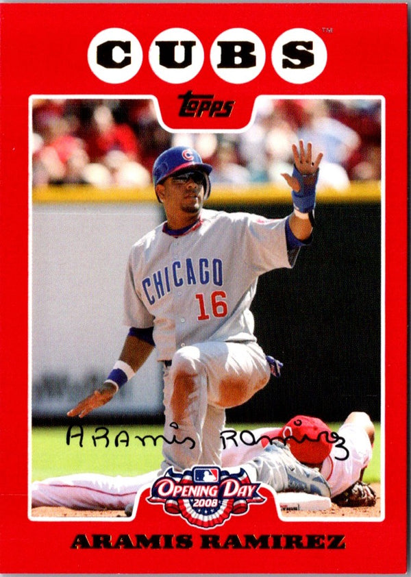 2008 Topps Opening Day Aramis Ramirez #169