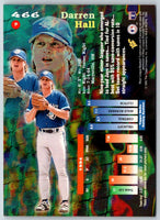 1995 Stadium Club Super Team World Series Darren Hall #466