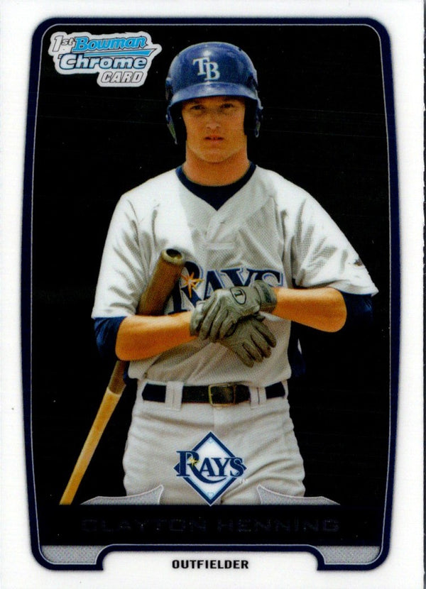 2012 Bowman Draft Picks & Prospects Chrome Clayton Henning #BDPP81