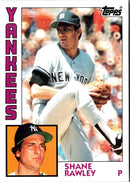 1984 Topps Shane Rawley