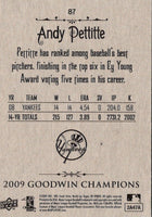 2009 Upper Deck Goodwin Champions Andy Pettitte #87A
