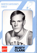 1989 Collegiate Collection North Carolina's Finest Rusty Clark