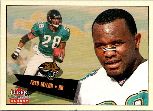2001 Fleer Tradition Glossy Fred Taylor #217