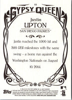 2015 Topps Gypsy Queen Justin Upton #88