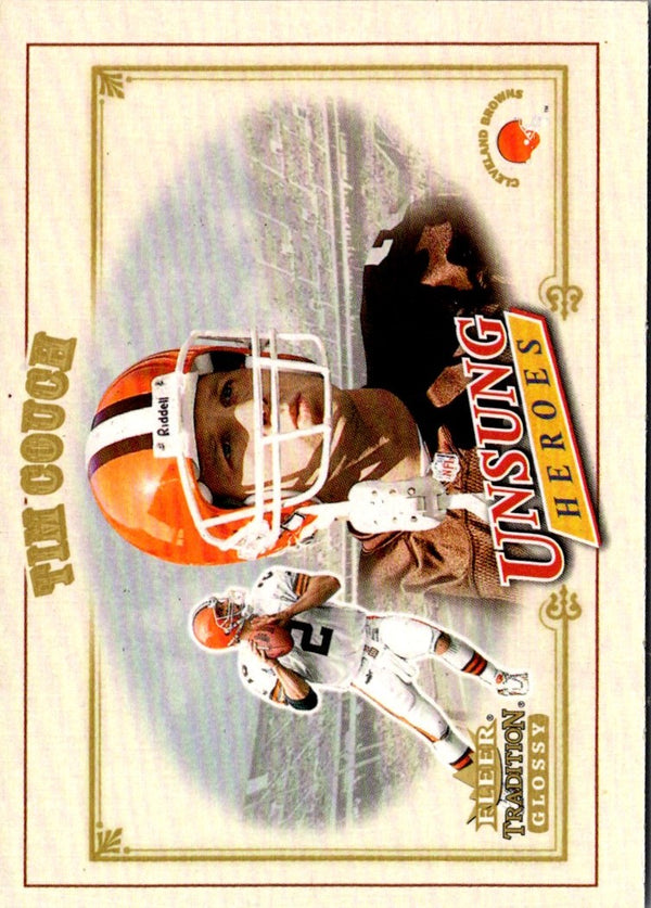 2001 Fleer Tradition Glossy Tim Couch #311