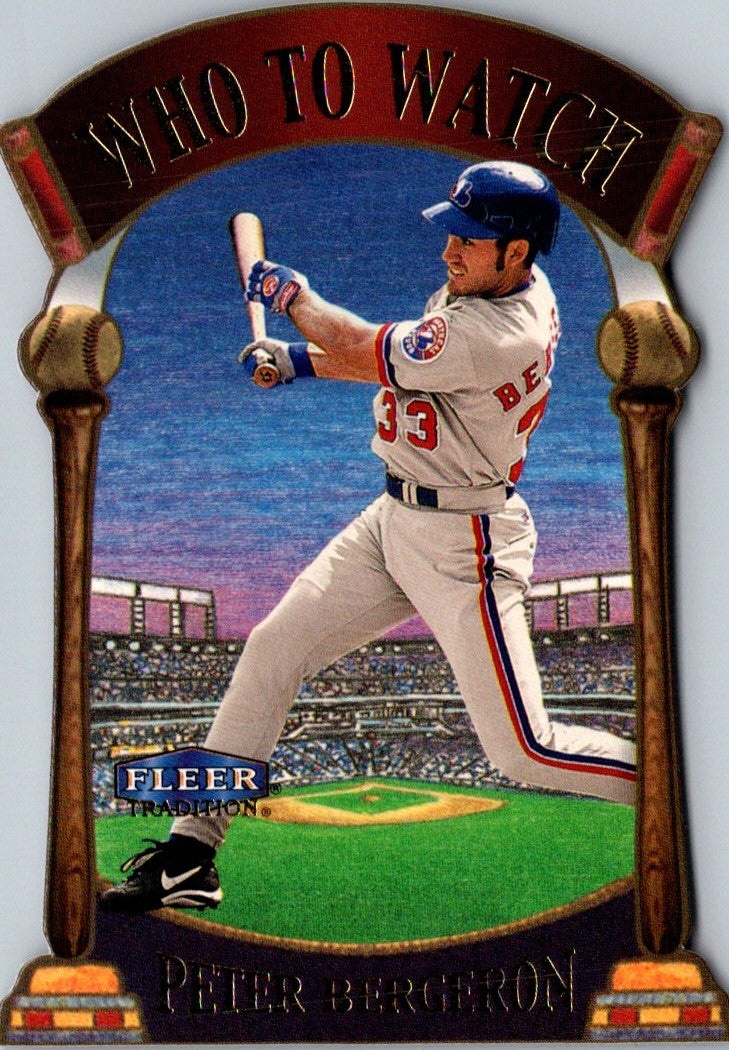 2000 Fleer Tradition Who To Watch Peter Bergeron