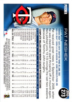 2010 Topps Pat Neshek #273