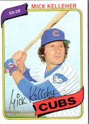 1980 Topps Mick Kelleher