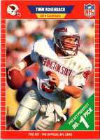 1989 Pro Set Timm Rosenbach #509 Rookie