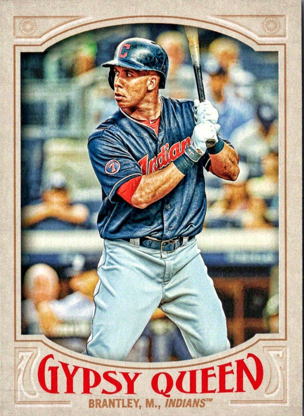 2016 Topps Gypsy Queen Michael Brantley #15