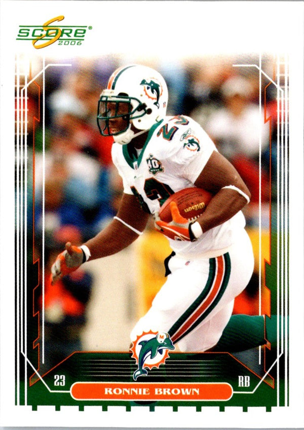 2006 Score Ronnie Brown #142