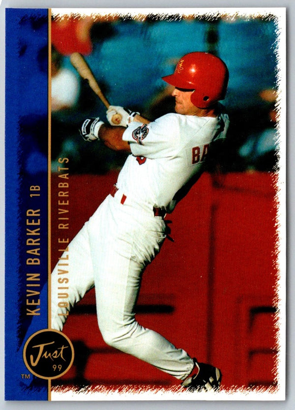 1999 Just Kevin Barker #7