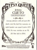 2015 Topps Gypsy Queen Johnny Cueto #102