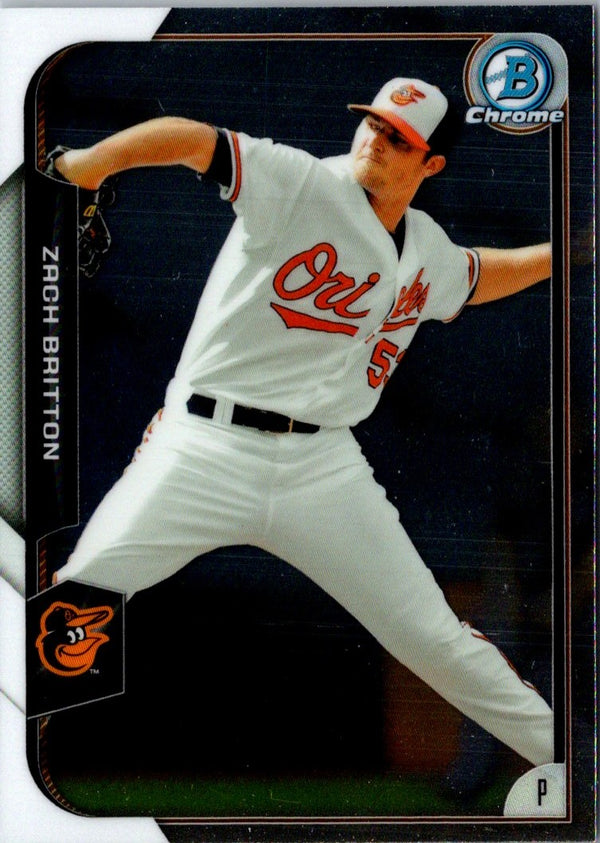 2015 Bowman Chrome Zach Britton #20