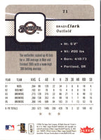 2006 Fleer Brady Clark #71