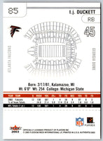 2003 Fleer Authentix T.J. Duckett #85