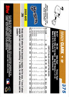 2006 Topps Brady Clark #375