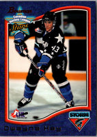 1997 Bowman CHL Dwayne Hay #25