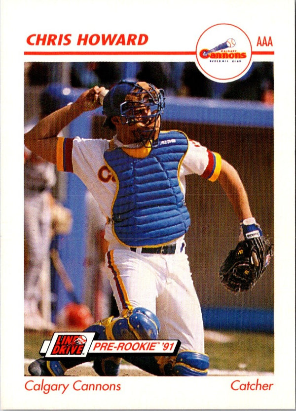 1991 Line Drive AAA Chris Howard #60