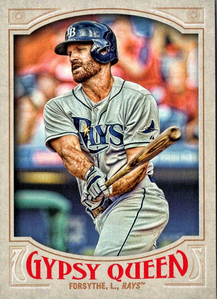 2016 Topps Gypsy Queen Logan Forsythe