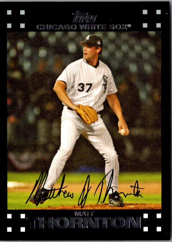2007 Topps Matt Thornton #224