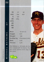1992 Classic Michael Mathews #252
