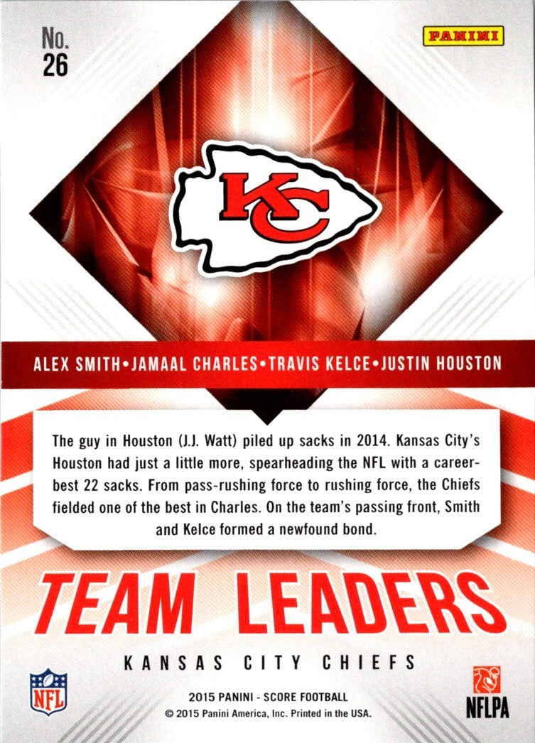 2015 Score Team Leaders Alex Smith/Jamaal Charles/Justin Houston/Travis Kelce