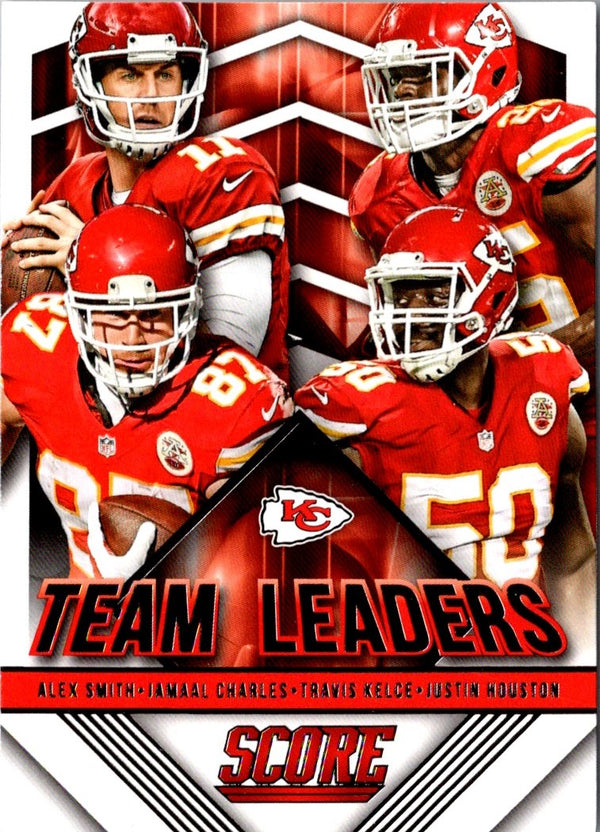 2015 Score Team Leaders Alex Smith/Jamaal Charles/Justin Houston/Travis Kelce #26