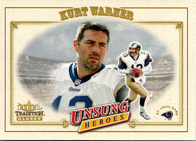 2001 Fleer Tradition Glossy Kurt Warner #329
