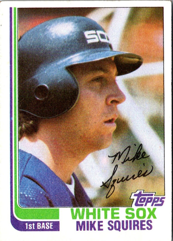 1982 Topps Mike Squires #398