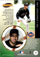 1999 Pacific Invincible Rey Ordonez #96