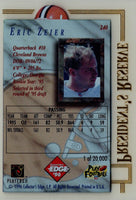 1996 Collector's Edge President's Reserve Eric Zeier #240