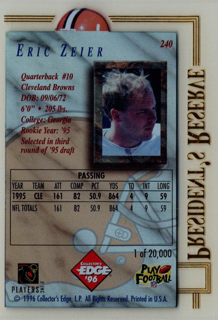 1996 Collector's Edge President's Reserve Eric Zeier