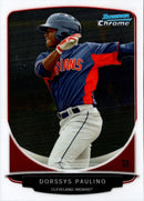 2013 Bowman Draft Picks & Prospects Chrome Top Dorssys Paulino