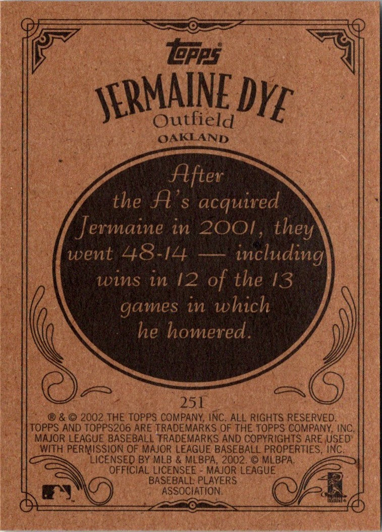 2002 Topps 206 Jermaine Dye