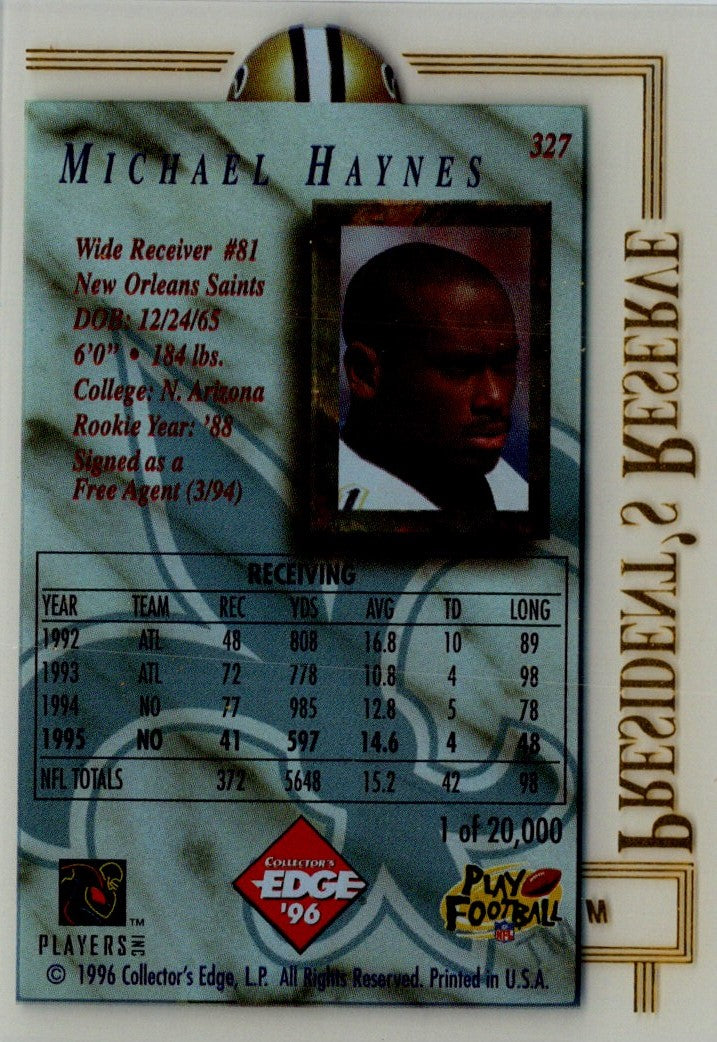1996 Collector's Edge President's Reserve Michael Haynes