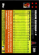 2007 Topps Kelvim Escobar