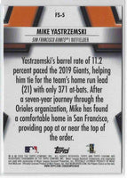 2020 Topps Chrome Mike Yastrzemski #FS-5