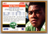 1991 Score Rob Moore #403